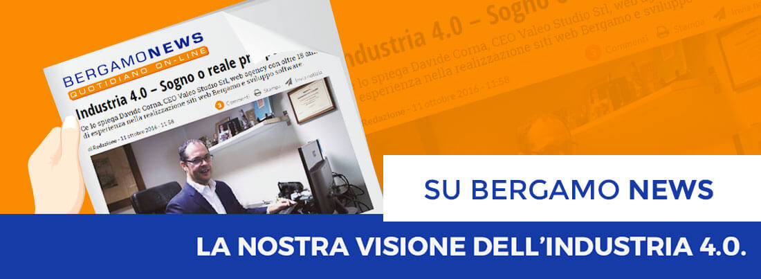 Valeo Studio e l'Industria 4.0 su Bergamo News